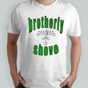 Brotherly Shove Its A Philly Thing Eagles Football Graphic T-Shirt Fan Tee